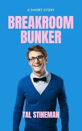 Breakroom Bunker